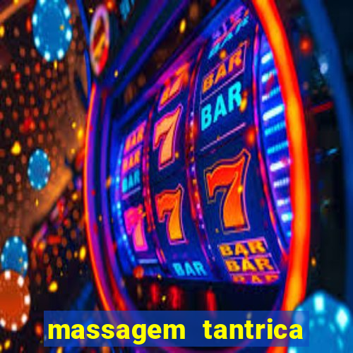 massagem tantrica em porto alegre